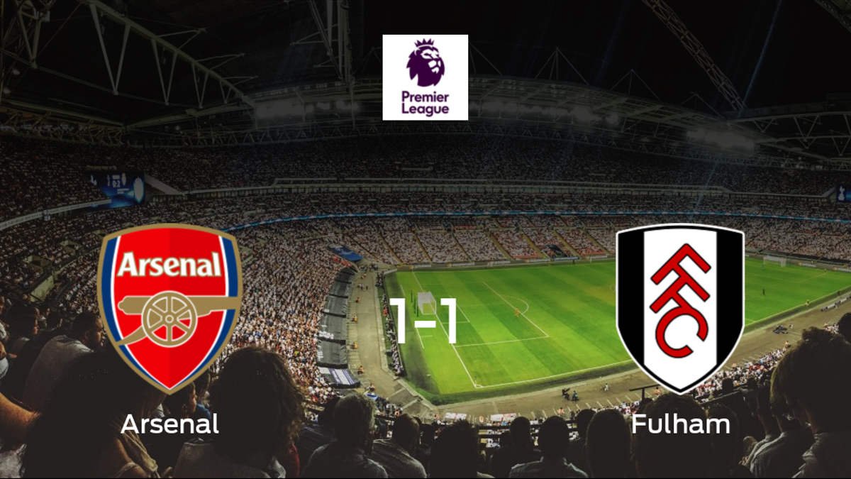 El Arsenal y el Fulham empatan a uno en el Emirates Stadium