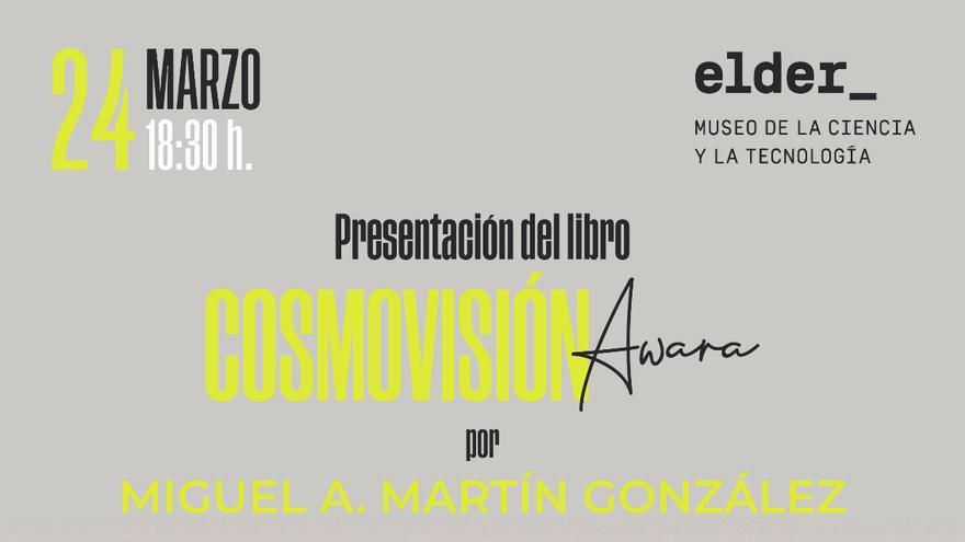 Cosmovisión Awara. Presentación de libro