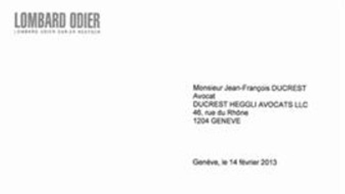 LOS CERTIFICADOS 3 El banco suizo Lombard Odier emitió el 14 de febrero dos certificados, a petición de un abogado, en los que aseguran que Mas, Pujol y su primogénito «jamás» han tenido cuentas en la entidad.