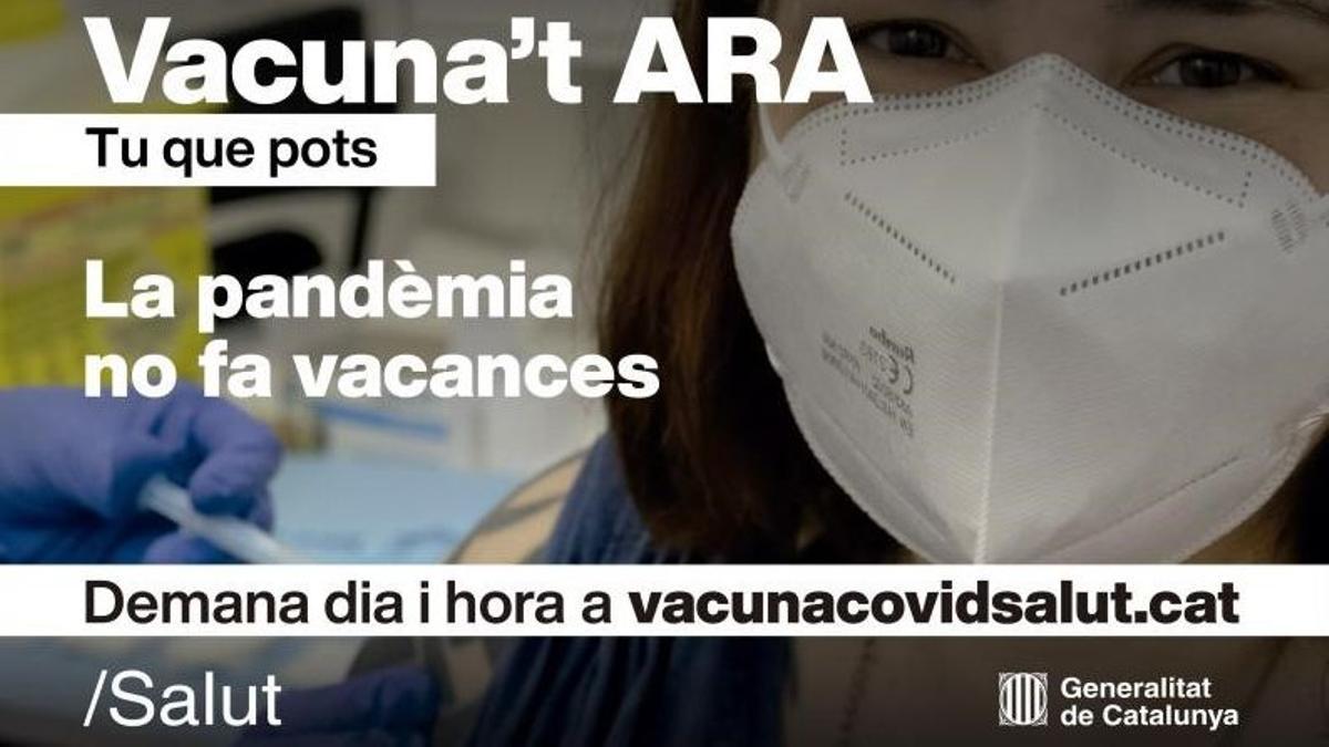 Campaña: &quot;Tú que puedes, vacúnate AHORA contra la COVID. La pandemia no hace vacaciones&quot;.