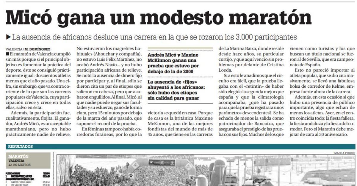 Crónica del Maratón de 2009, con una participación de menos de 3.000 corredores