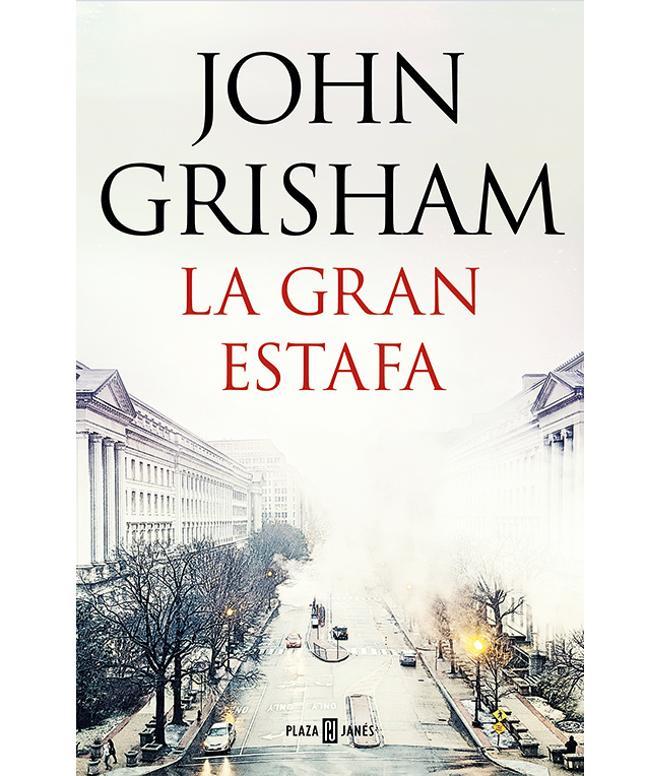 'La gran estafa' de John Grisham