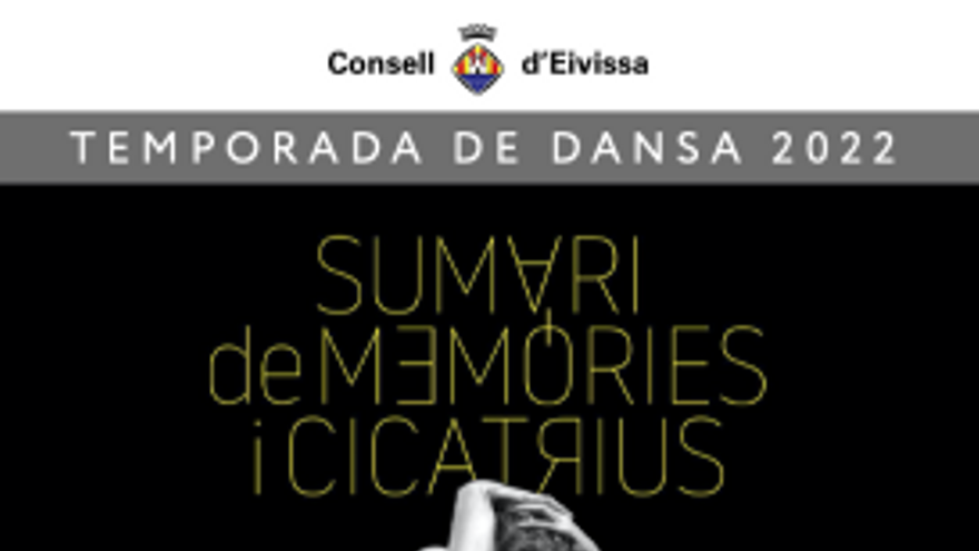 Temporada de Danza 2022: Sumari de Memòries i Cicatrius