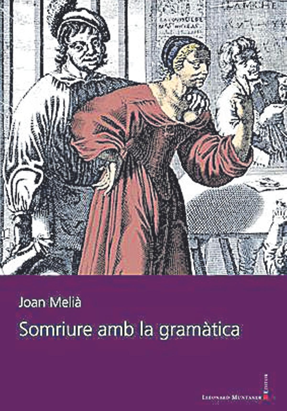 Portada del llibre: Somriure amb la gramàtica, de Joan Melià.