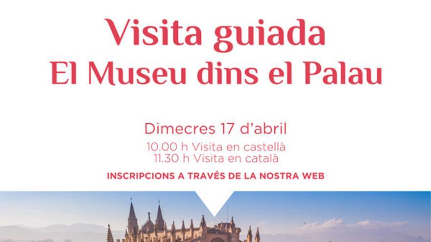 Visita guiada  El Museu dins el Palau