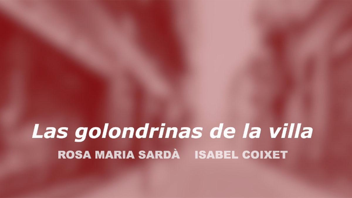 ’Las golondrinas de la villa’, el vídeo del aisLamiento de Isabel Coixet con voz de Rosa Maria Sardà