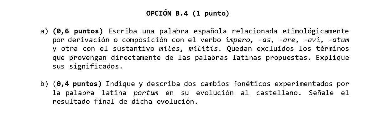 Opción B, etimología y evolución fonética Latín 2026 PAU Madrid