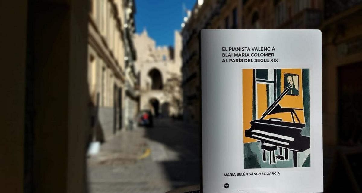 "El pianista valencià Blai Maria Colomer al París del segle XIX" de María Belén Sánchez García.