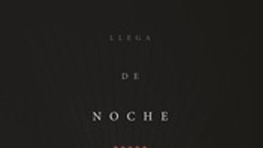 Llega de noche