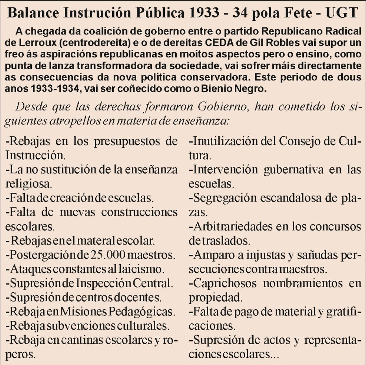 O balance" bienio negro" no tocante ao ámbito educativo.