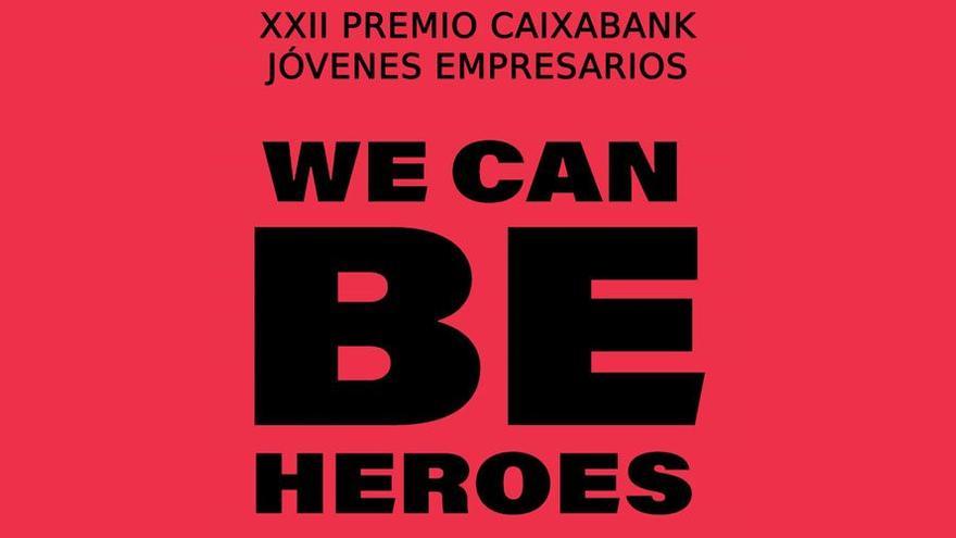 XXII Edición del Premio CaixaBank Jóvenes Empresarios Héroes