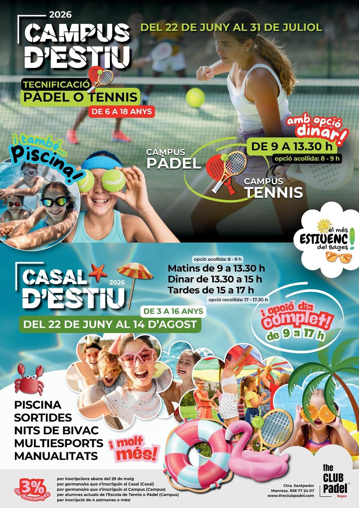 The Club Pàdel Bages ofereix un casal d’estiu campus de tecnificació de pàdel o tennis