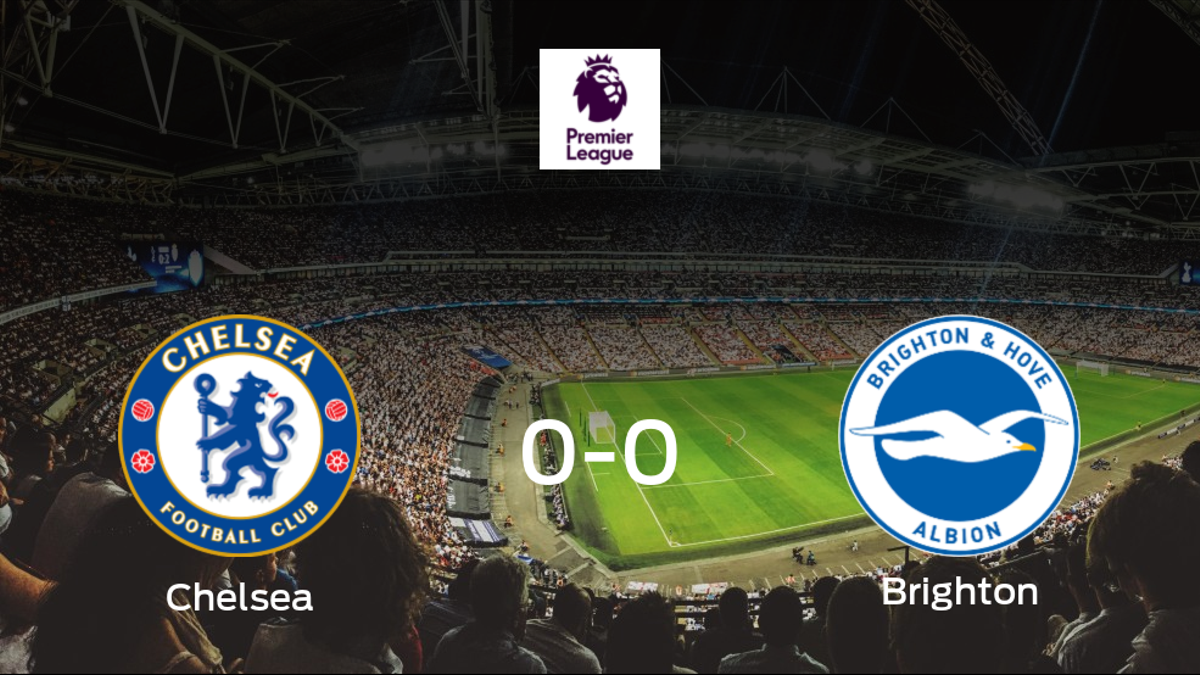 El Chelsea y el Brighton and Hove Albion se reparten los puntos en un partido sin goles (0-0)