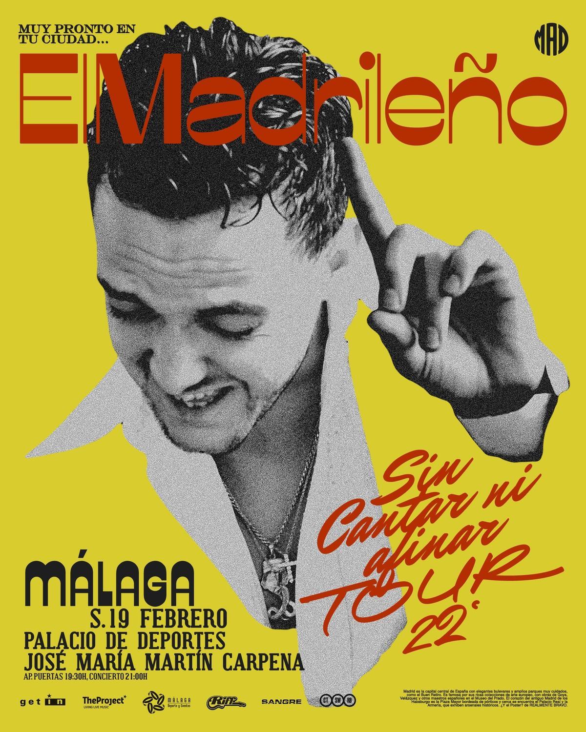 Cartel de 'Sin Cantar ni Afinar Tour' en Málaga