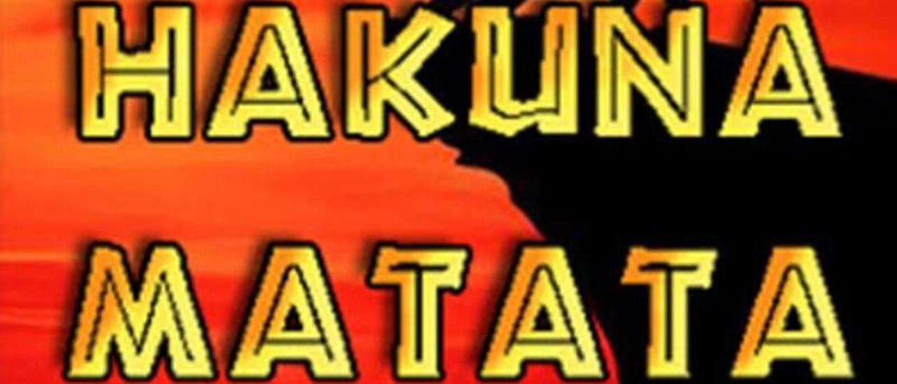 Cartel de &#039;Hakuna Matata&#039;