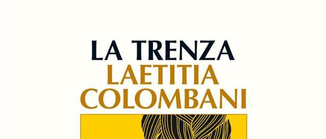 LA TRENZA, LAETITIA COLOMBANI, SALAMANDRA