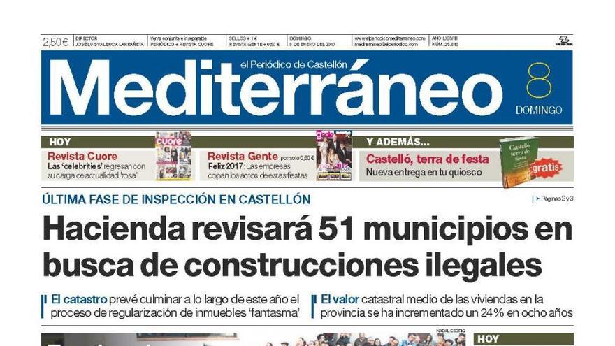 Hoy en la portada de Mediterráneo- Hacienda revisará 51 municipios de Castellón en busca de construcciones ilegales.