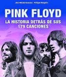 JEAN-MICHEL GUESDON Y PHILIPPE MARGOTIN. Pink Floyd. La historia detrás de sus 179 canciones. BLUME, 592 páginas, 49 €.