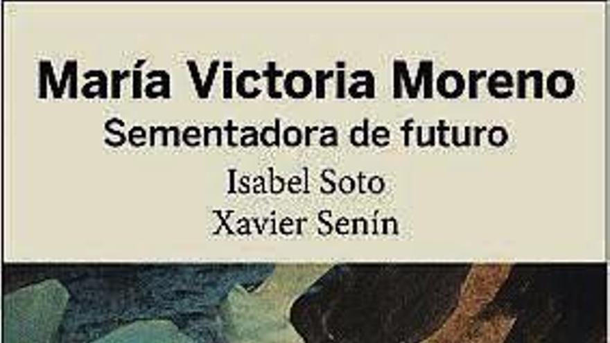María Victoria Moreno, Sementadora de futuro