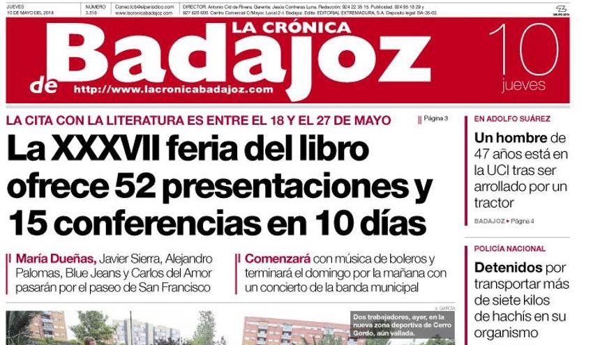 Esta es la portada de LA CRÓNICA DE BADAJOZ correspondiente al día 10 de mayo del 2018