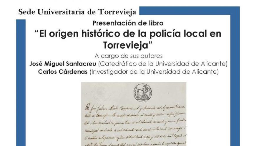 El origen histórico de la policía local en Torrevieja