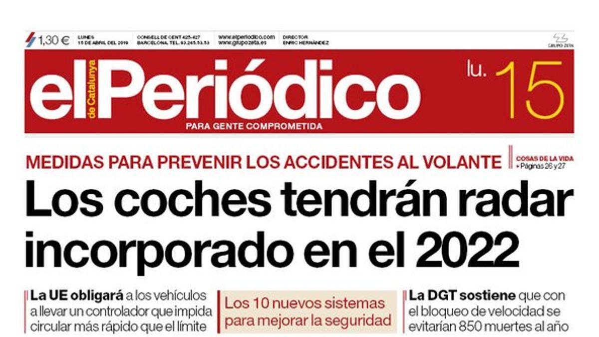 La portada de EL PERIÓDICO del lunes, 15 de abril del 2019