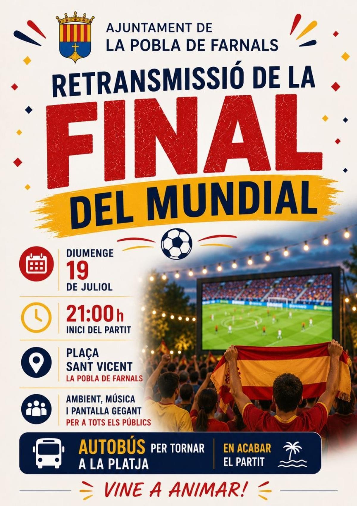 Cartel que anuncia el autobús para la final del Mundial.