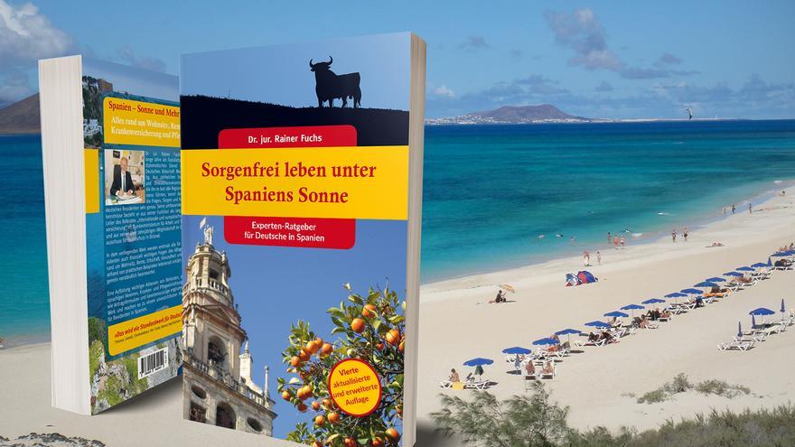 Aktualisierter Bestseller: Neuauflage des &quot;Sorgenfrei&quot;-Ratgebers für Mallorca-Auswanderer erschienen