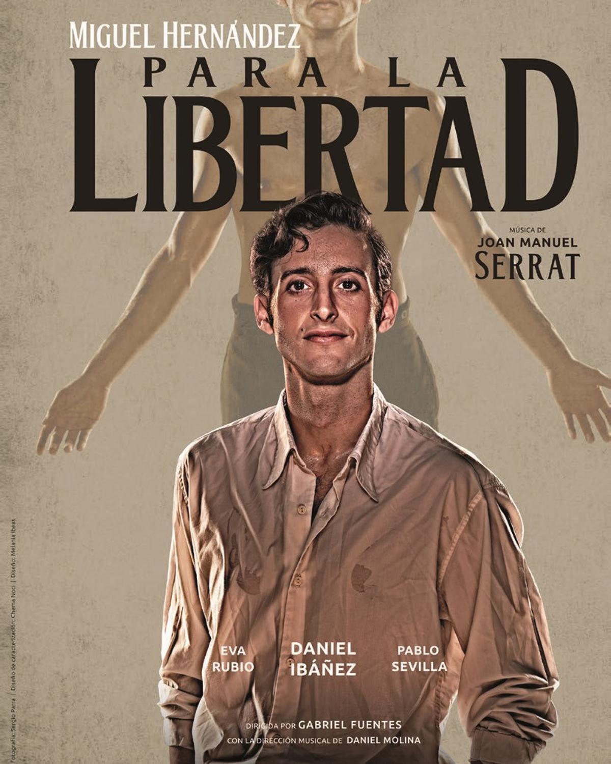 'Miguel Hernández. Para la libertad'.