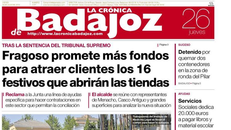 Esta es la portada de LA CRÓNICA DE BADAJOZ correspondiente al día 26 de julio del 2018