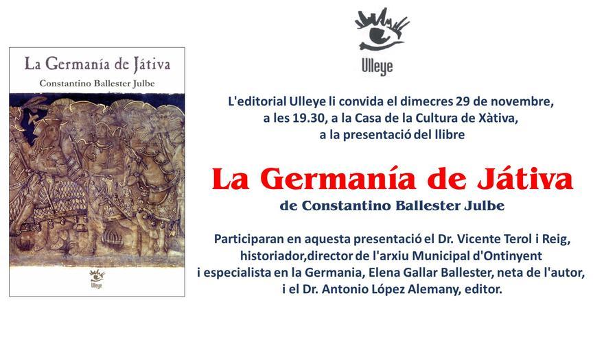 Ulleye reedita “La Germanía de Játiva” de Constantino Ballester Julbe