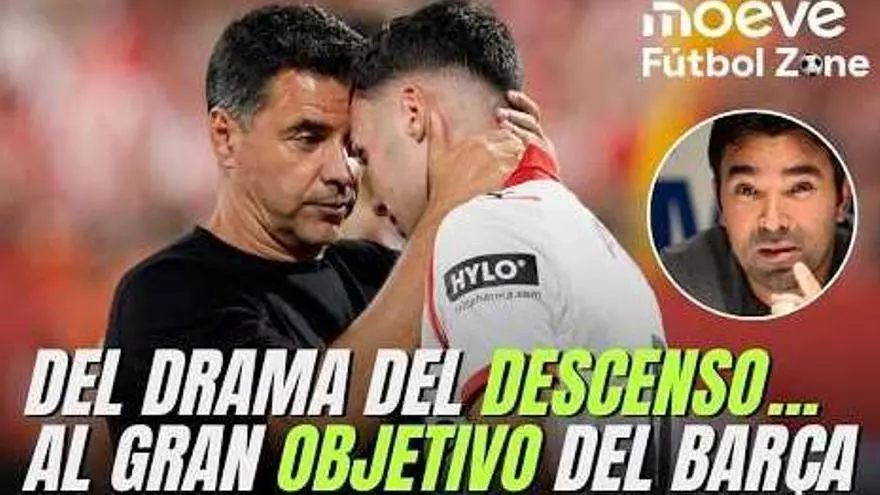 Moeve Fútbol Zone 1x27: Del drama del descenso al gran objetivo del Barça en el mercado