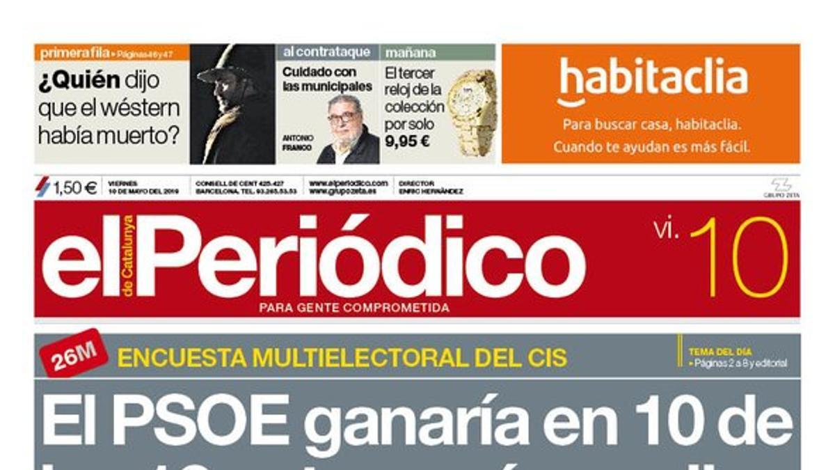 La portada de EL PERIÓDICO del 10 de mayo del 2019