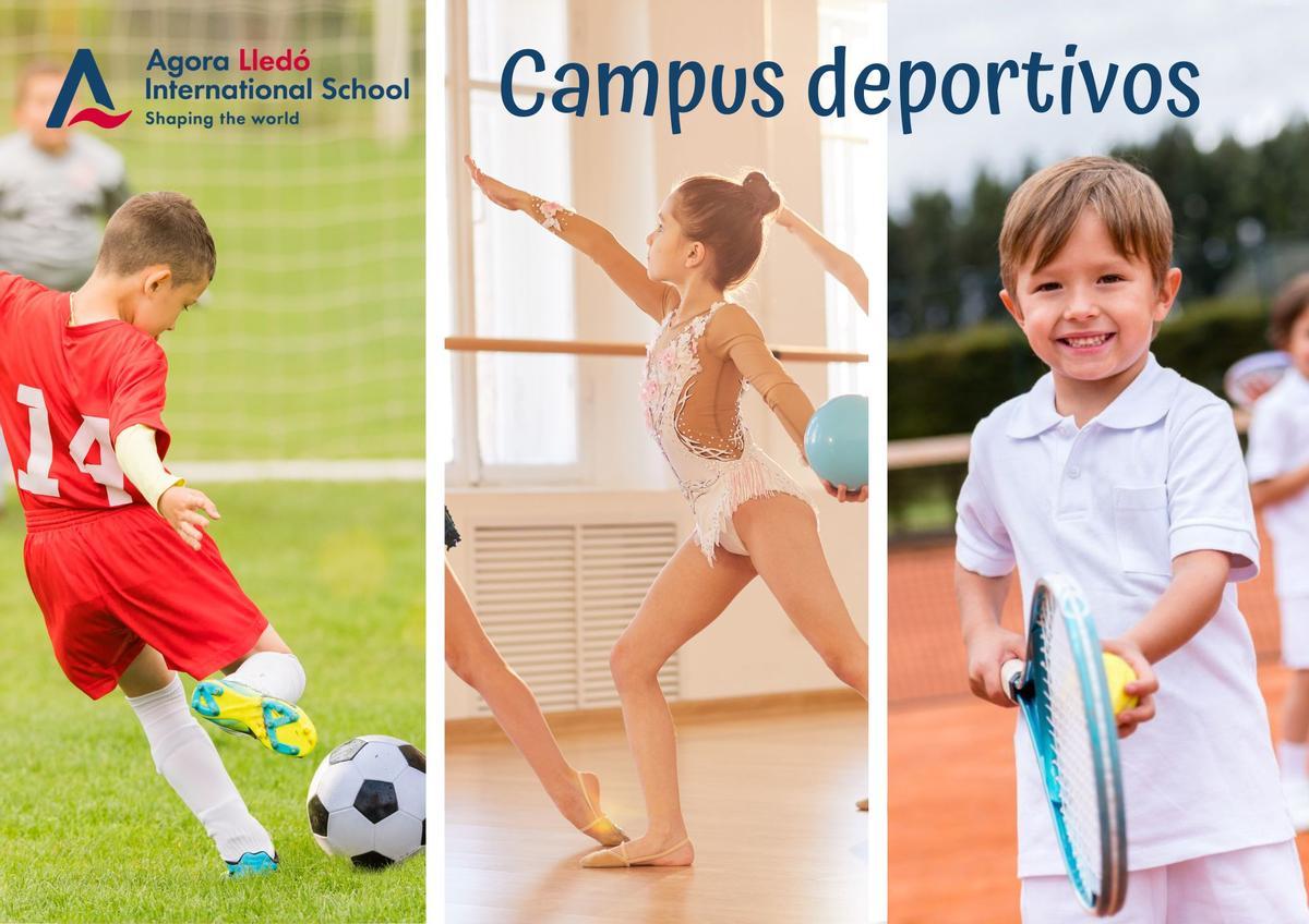 Fútbol, gimnasia y pádel-tenis protagonizan los campus deportivos de Agora Lledó International School.