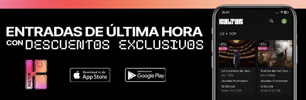 Kultur - Entradas de última hora con descuentos exclusivos