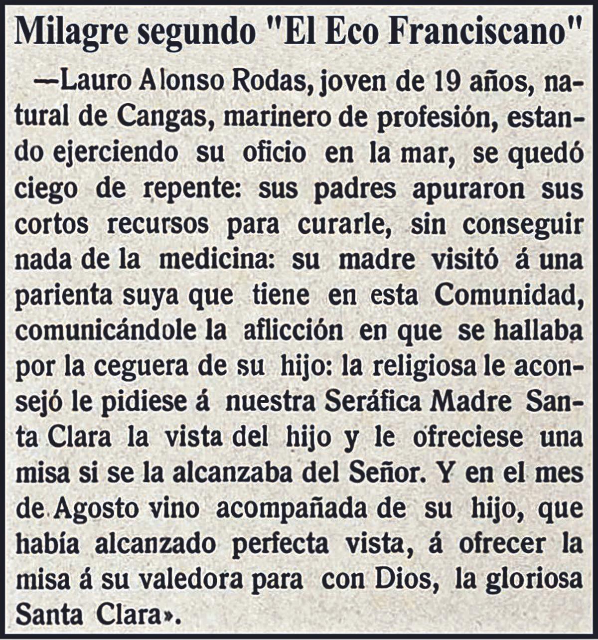 Dous milagres e un misterio sen resolver (I)