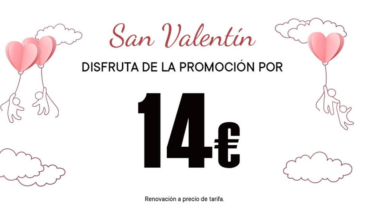 Promoción de San Valentín en la tarifa trimestral.