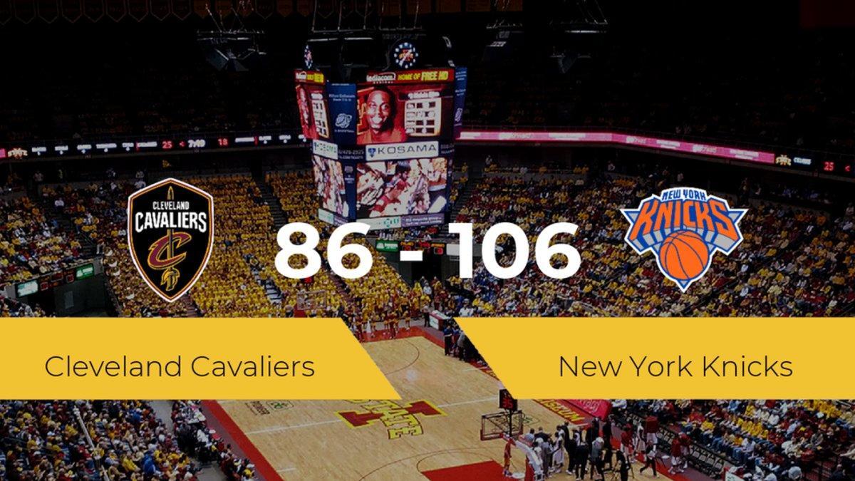 New York Knicks se lleva la victoria frente a Cleveland Cavaliers por 86-106