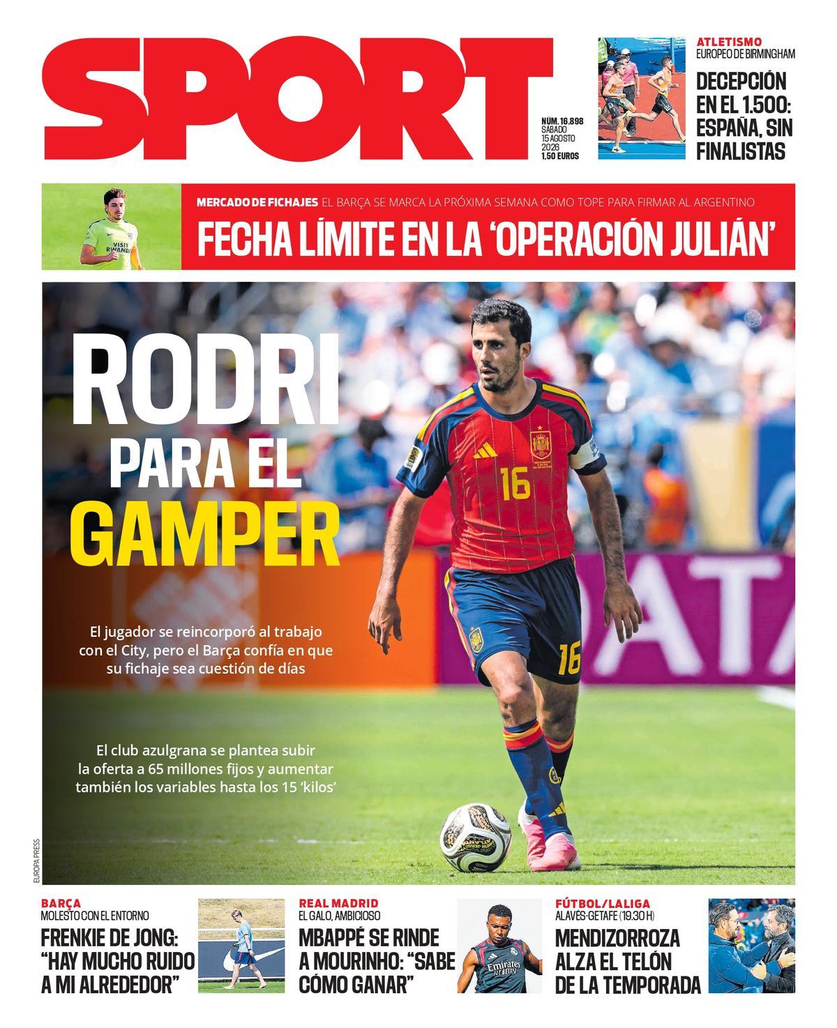 Esta es la portada de SPORT de hoy sábado, 15 de agosto de 2026