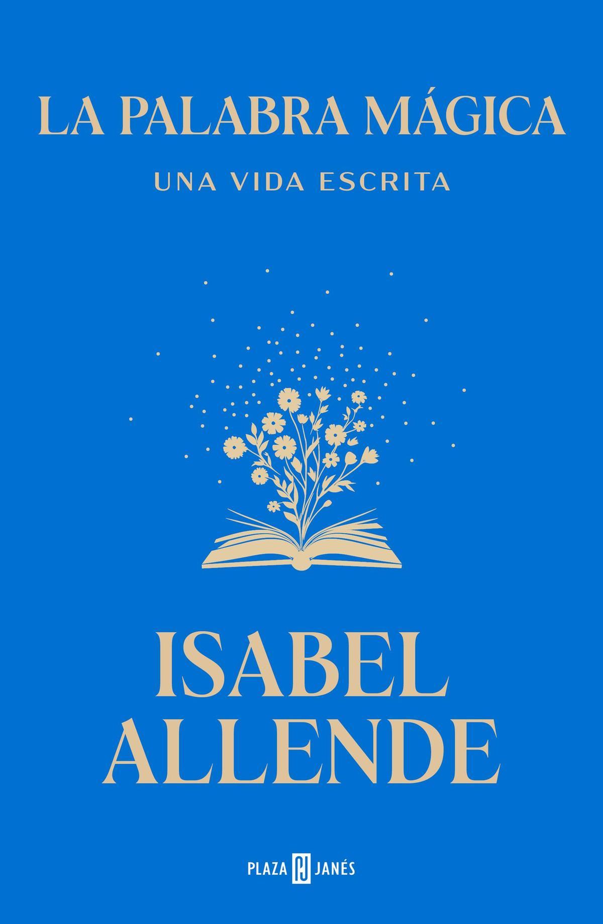 "La palabra mágica", de Isabel Allende.