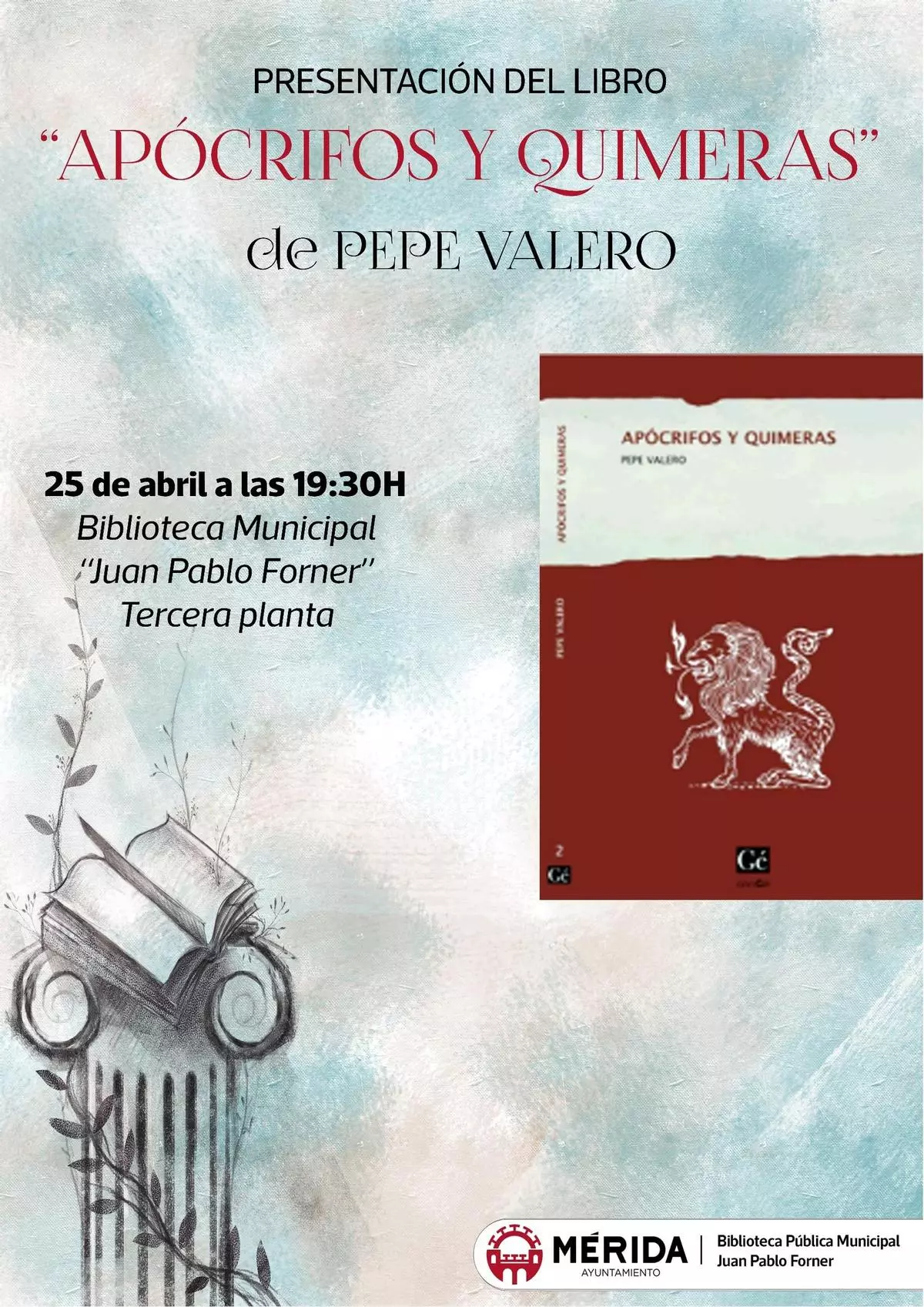 Pepe Valero presenta 'Apócrifos y quimeras' en Mérida