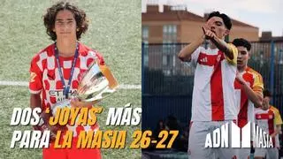 ADN Masia 2x35: Dos joyas más para La Masia 26-27