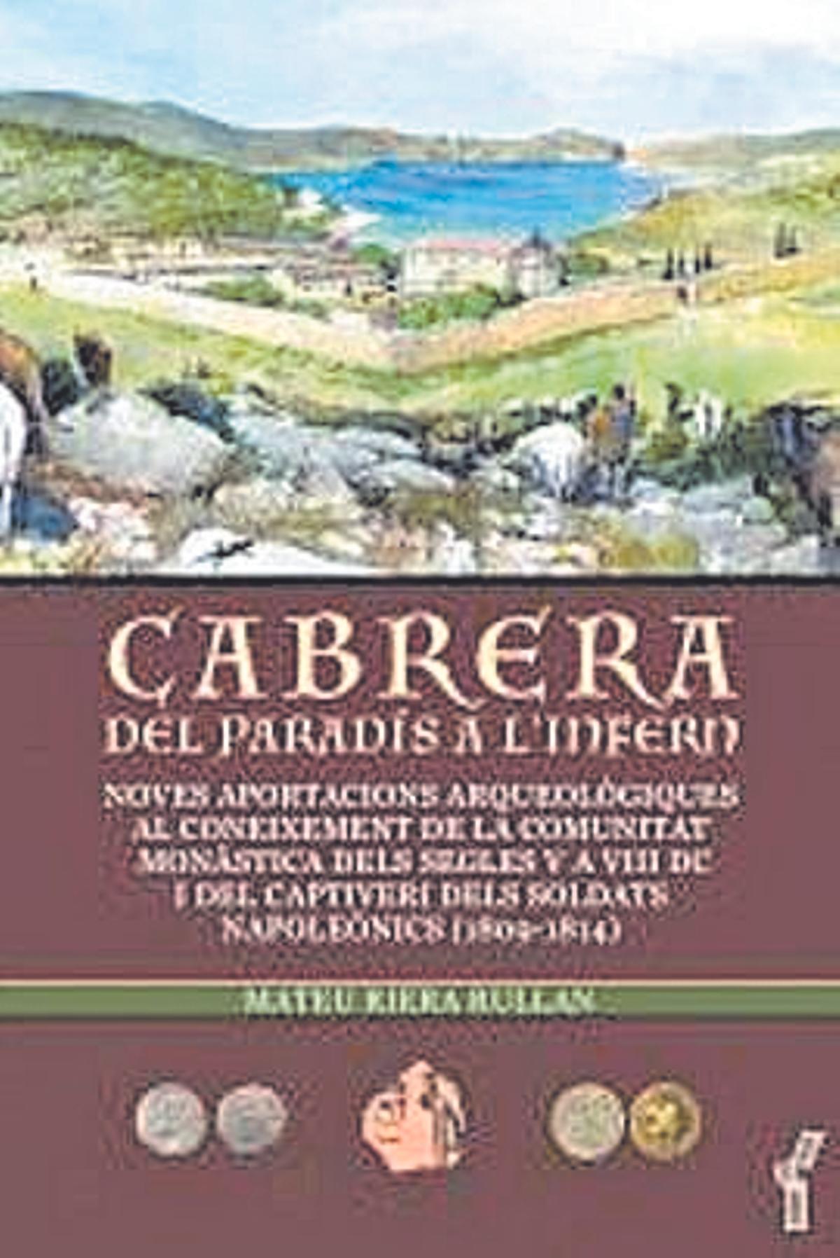 Cabrera | Mateu Riera. Documenta. 32 euros.