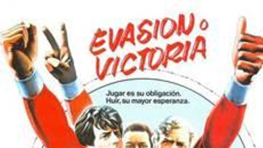 Cartel de «Evasión o victoria».