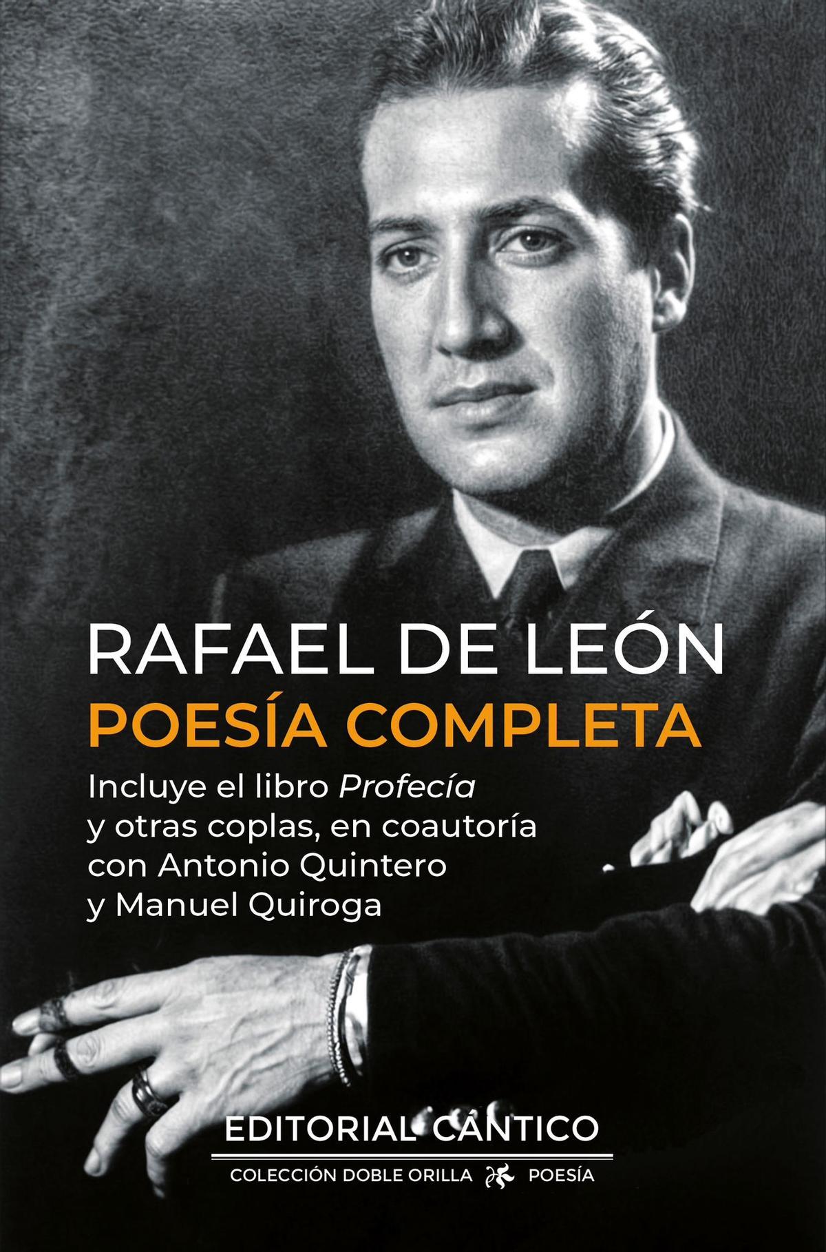 'Rafael de León. Poesía completa'.