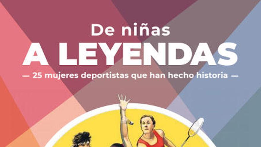 De niñas a leyendas