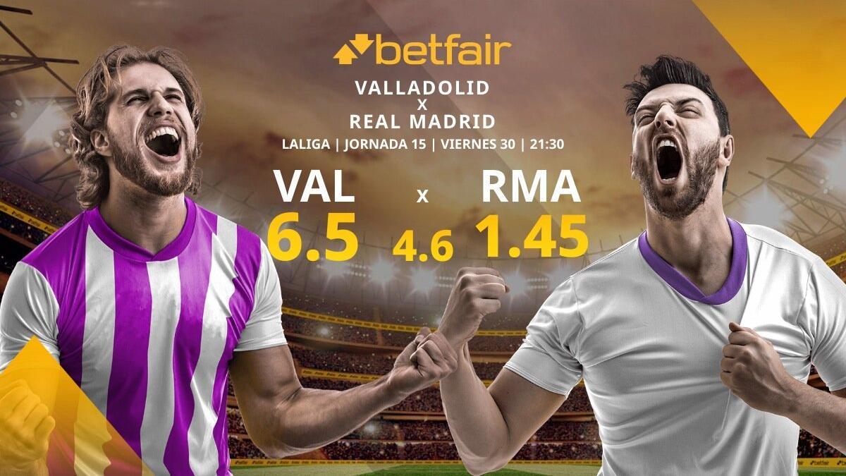 Real Valladolid vs. Real Madrid: horario, TV, alineaciones, estadísticas y mejores pronósticos