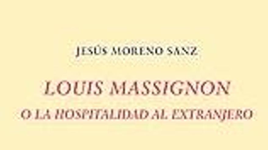 ‘Louis Massignon o la hospitalidad al extranjero’