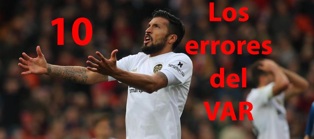 Los 10 errores del VAR contra el Valencia CF