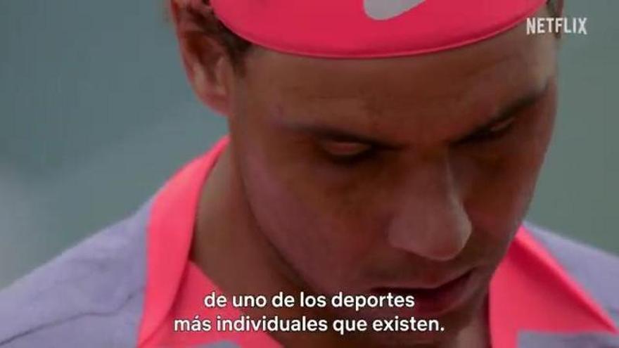 Rafa Nadal y su documental en Netflix